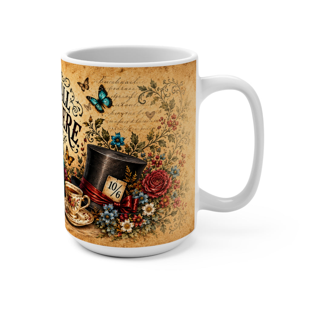 We Are All Mad Here Mug | Alice in Wonderland tea party design