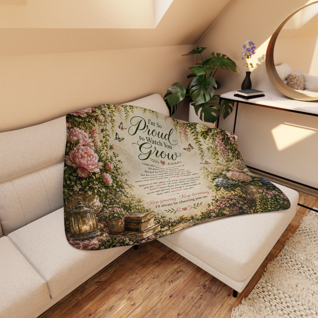 Proud to Watch You Grow Blanket | Floral Sherpa Throw, Inspirational Quote