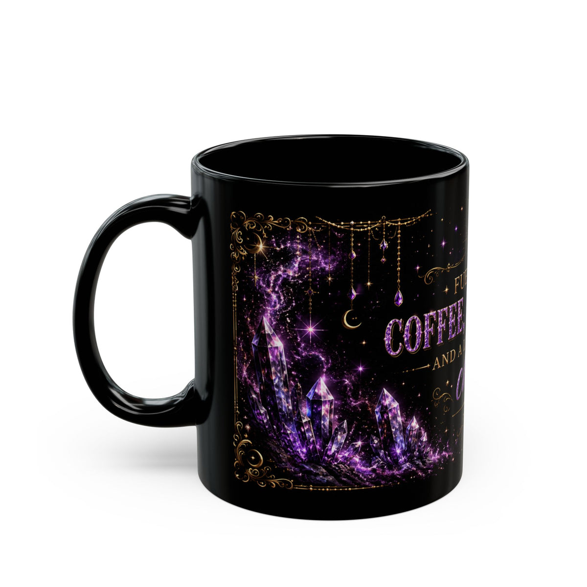 Fueled by Coffee, Moonlight and a Little Bit of Chaos Mug | Black Ceramic Mug