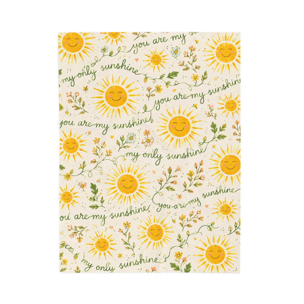 You Are My Sunshine Velveteen Plush Blanket | Smiling Sun Floral Pattern