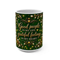 Good people in my life grateful feelings in my heart Mug | 15oz ceramic mug with bird floral design