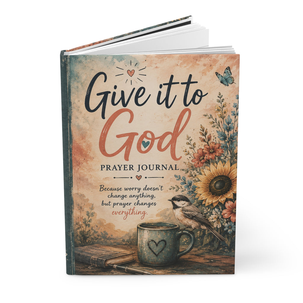 Give It to God Prayer Journal Hardcover | Christian Faith Notebook, Sunflower Design