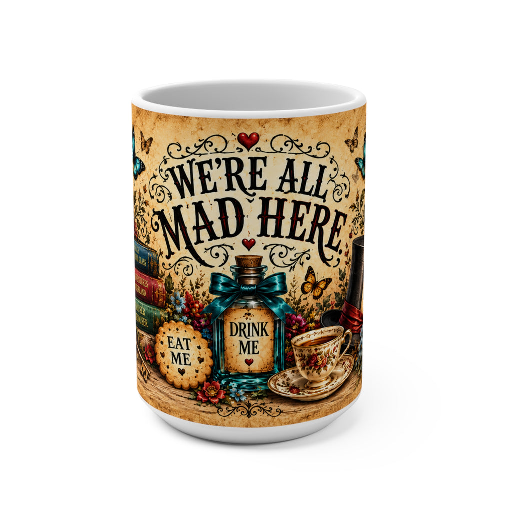 We Are All Mad Here Mug | Alice in Wonderland tea party design