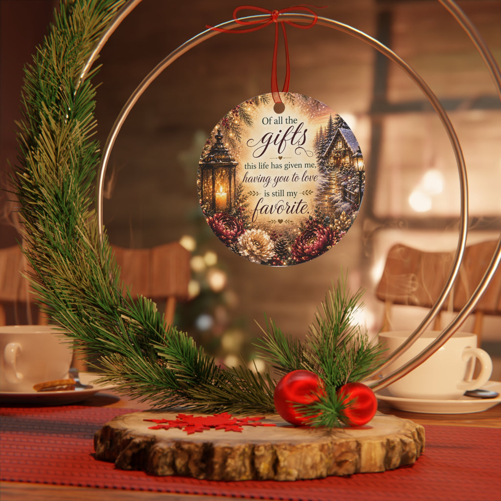 Having You To Love metal ornament | Christmas winter cottage lantern quote