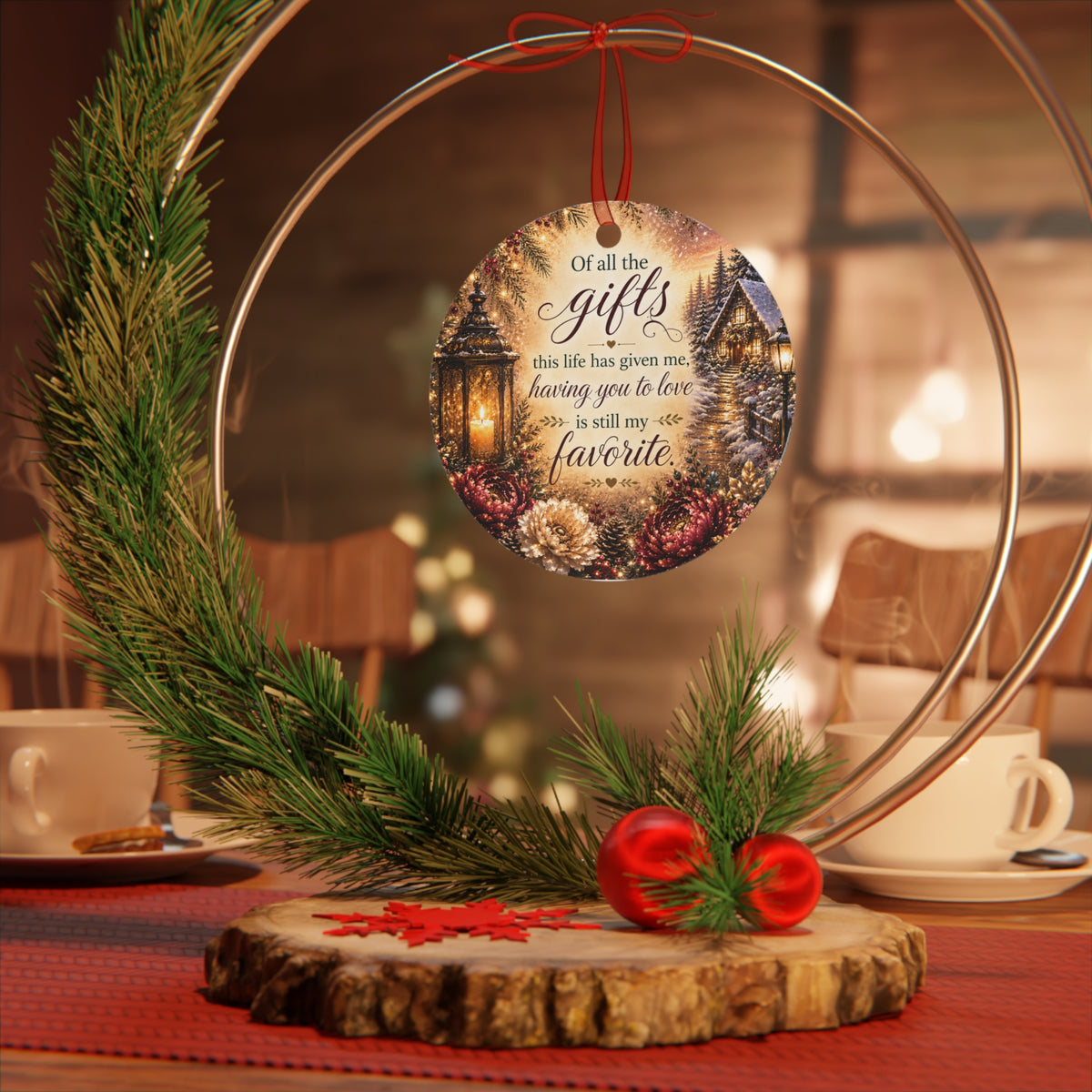 Having You To Love metal ornament | Christmas winter cottage lantern quote