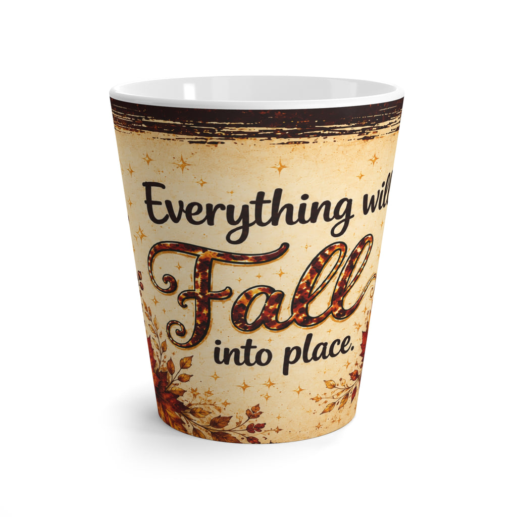 Everything Will Fall Into Place Latte Mug | Autumn Leaves, Rustic Fall Quote