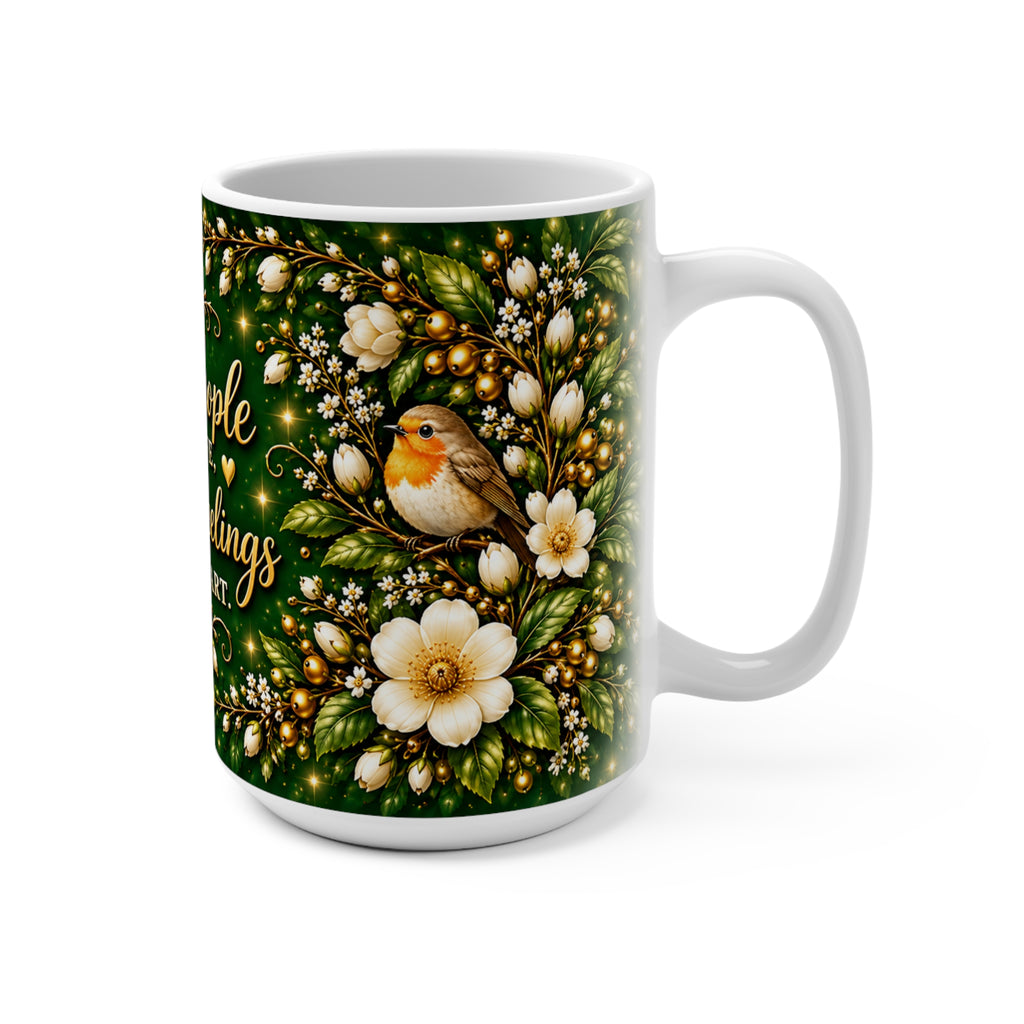 Good people in my life grateful feelings in my heart Mug | 15oz ceramic mug with bird floral design