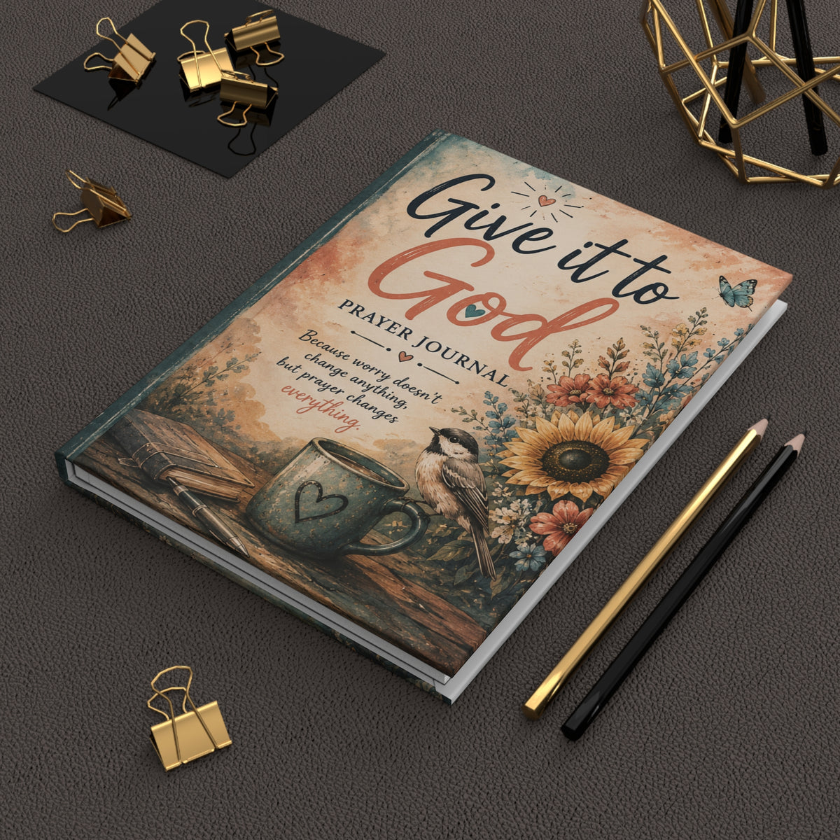 Give It to God Prayer Journal Hardcover | Christian Faith Notebook, Sunflower Design