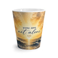 You Are Not Alone latte mug | ocean waves inspirational quote