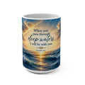 When you pass through deep waters Mug | Isaiah 43:2 ocean sunrise devotional mug