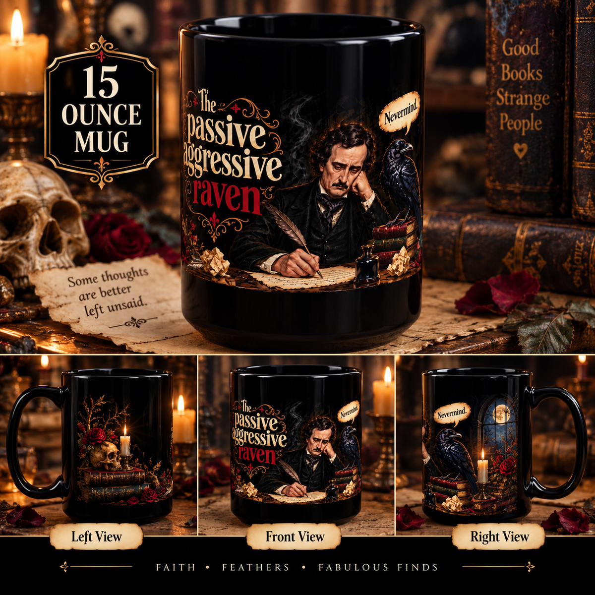 The Passive Aggressive Raven mug | Black 15oz ceramic