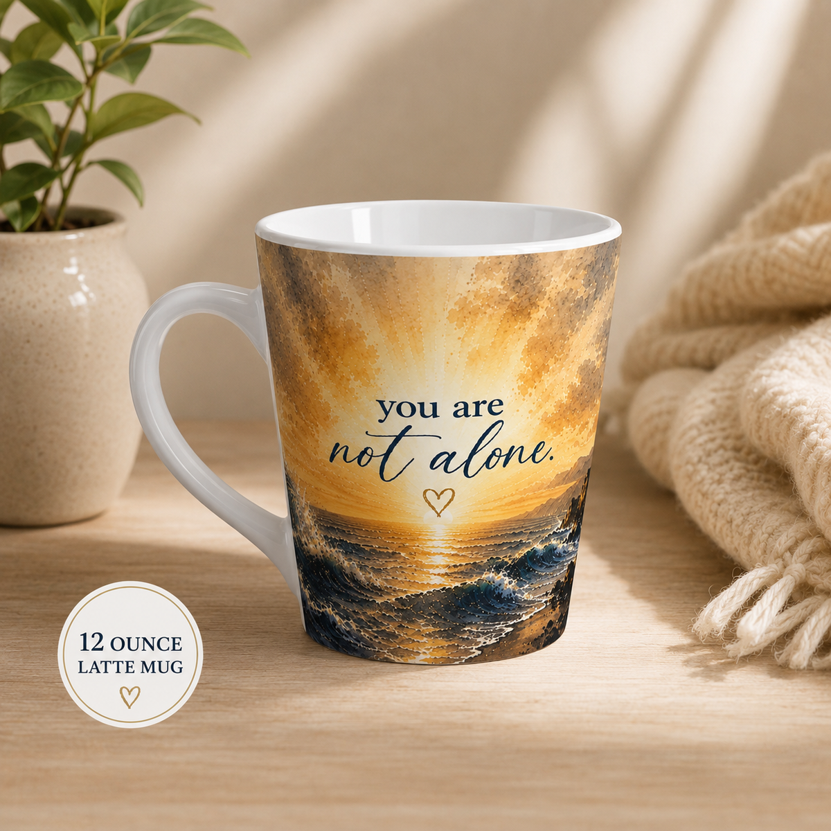 You Are Not Alone latte mug | ocean waves inspirational quote
