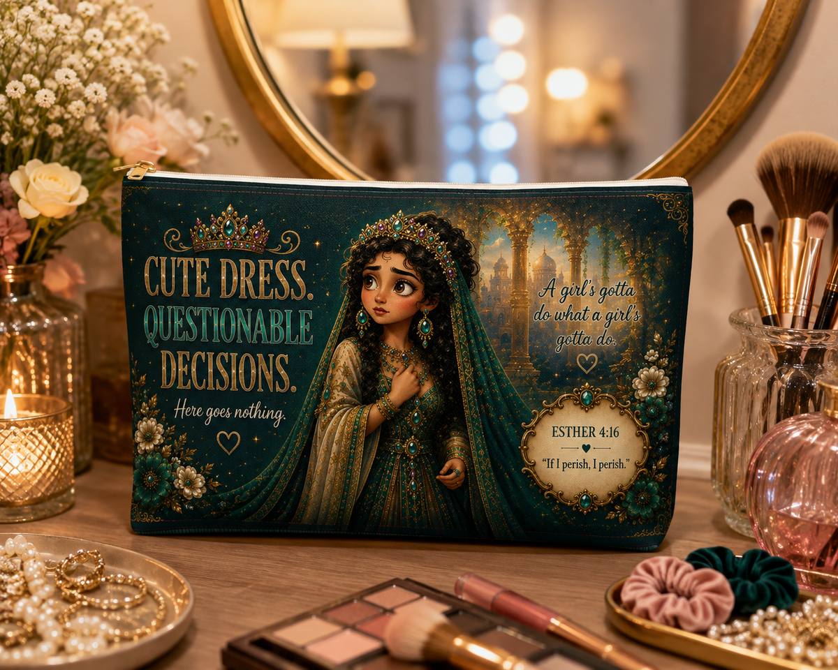 Cute Dress Questionable Decisions accessory pouch | Esther 4:16 inspired design