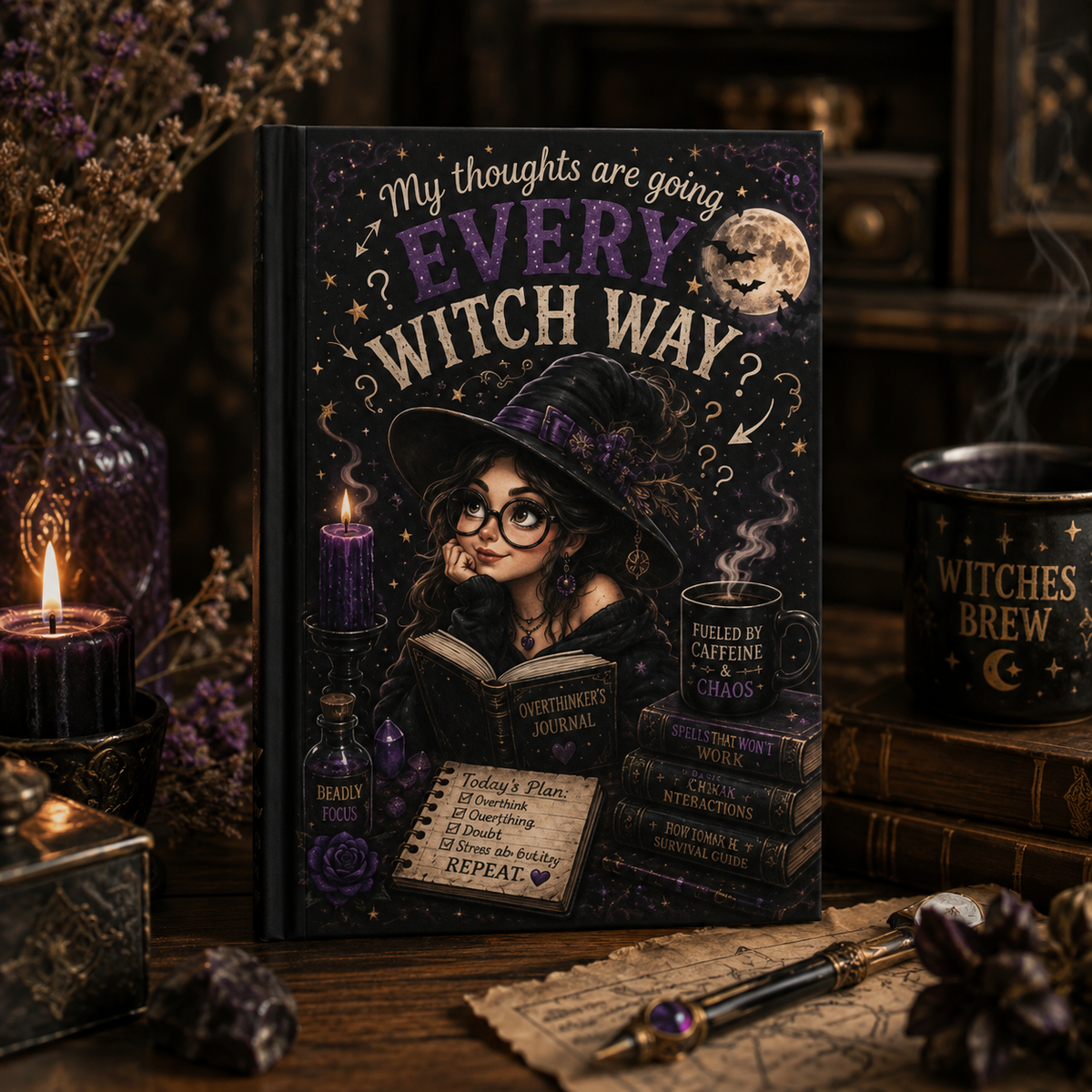 My Thoughts Are Going Every Witch Way journal Hardcover