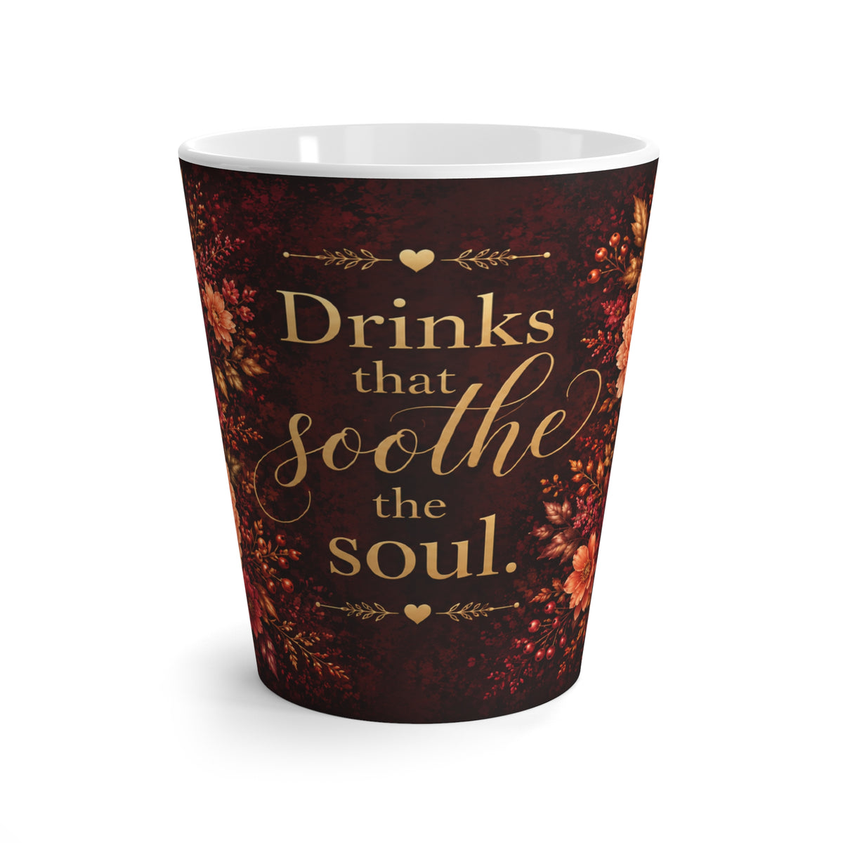 Drinks That Soothe The Soul Mug | Floral Autumn Tea Coffee Ceramic