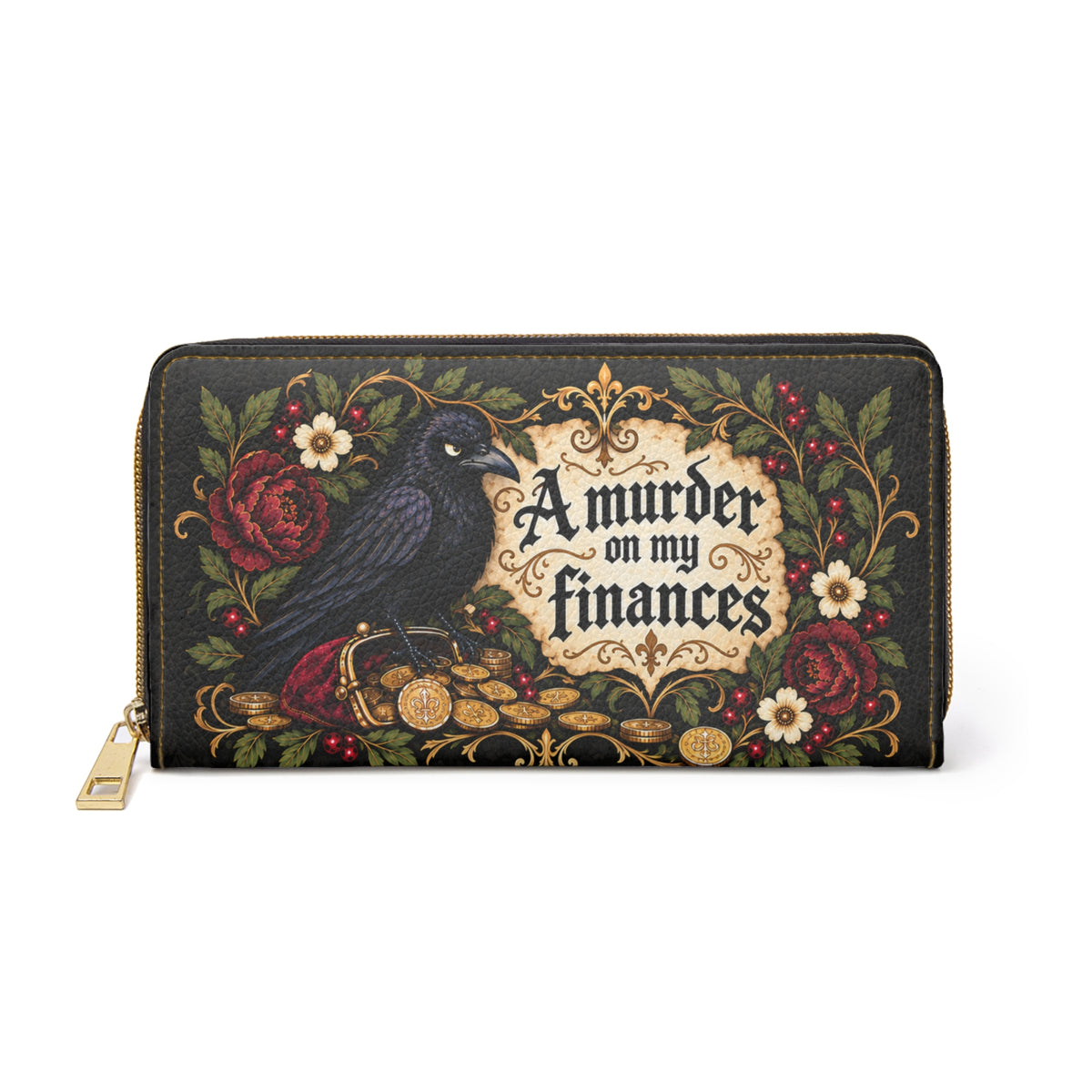 A Murder on My Finances Zipper Wallet | Raven, Coins, Floral Gothic Design