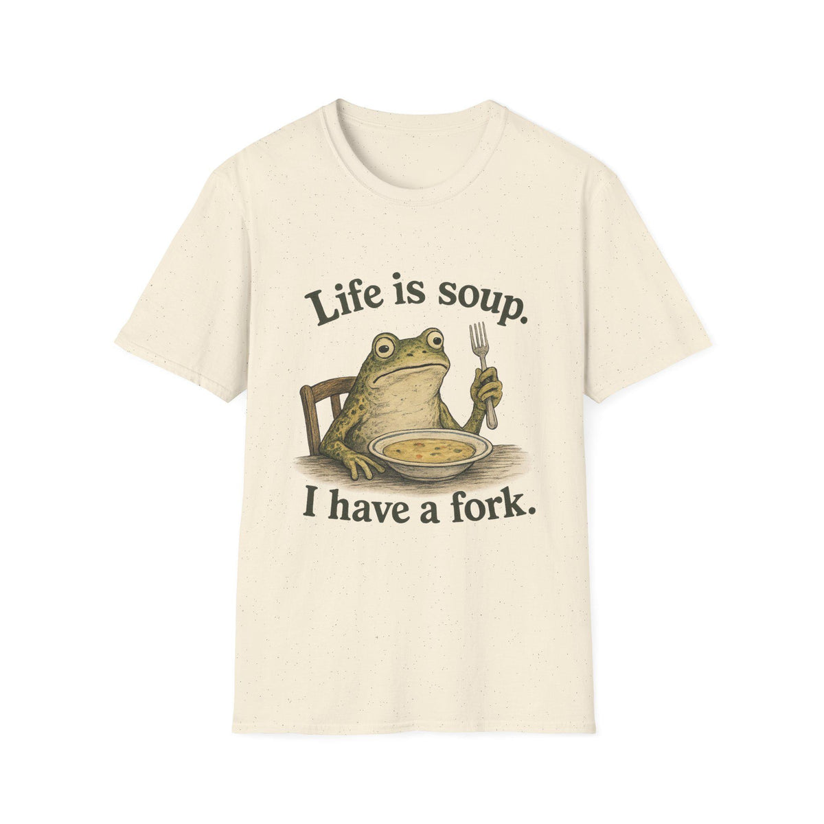Life Is Soup frog illustration T-Shirt | humorous frog graphic tee
