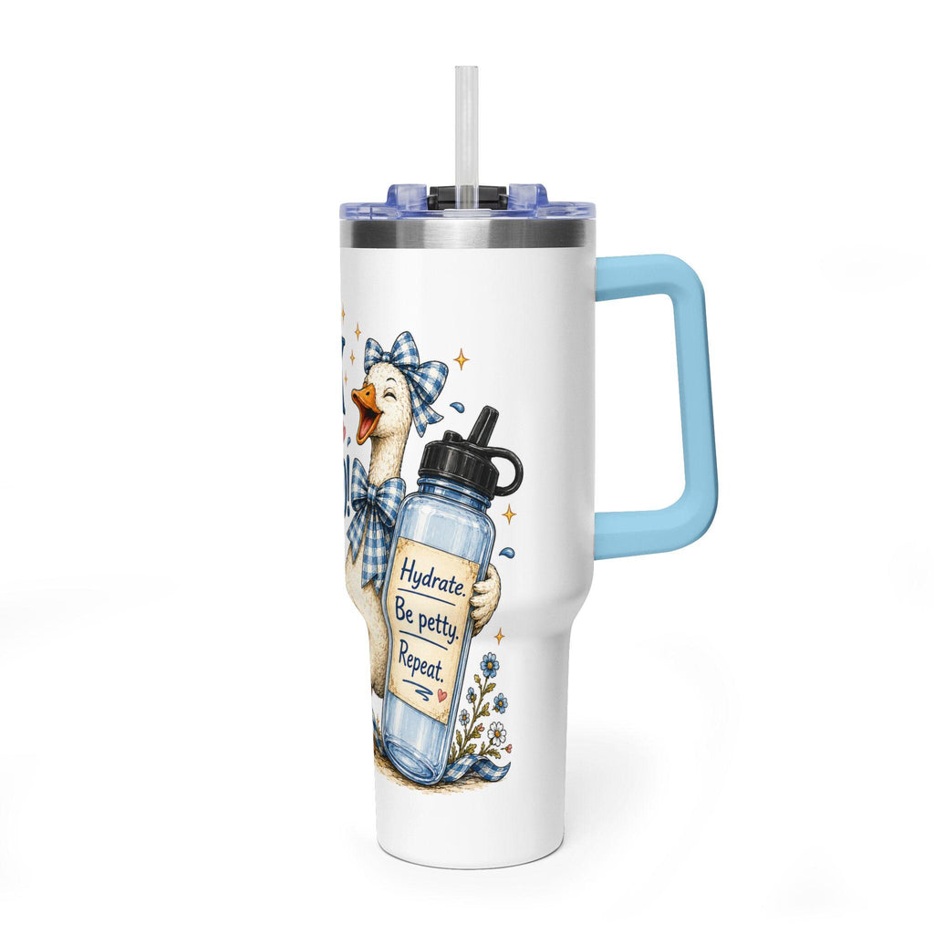 Honk if Youre Hydrated Goose 40oz Tumbler | Funny Farm Animal Drinkware