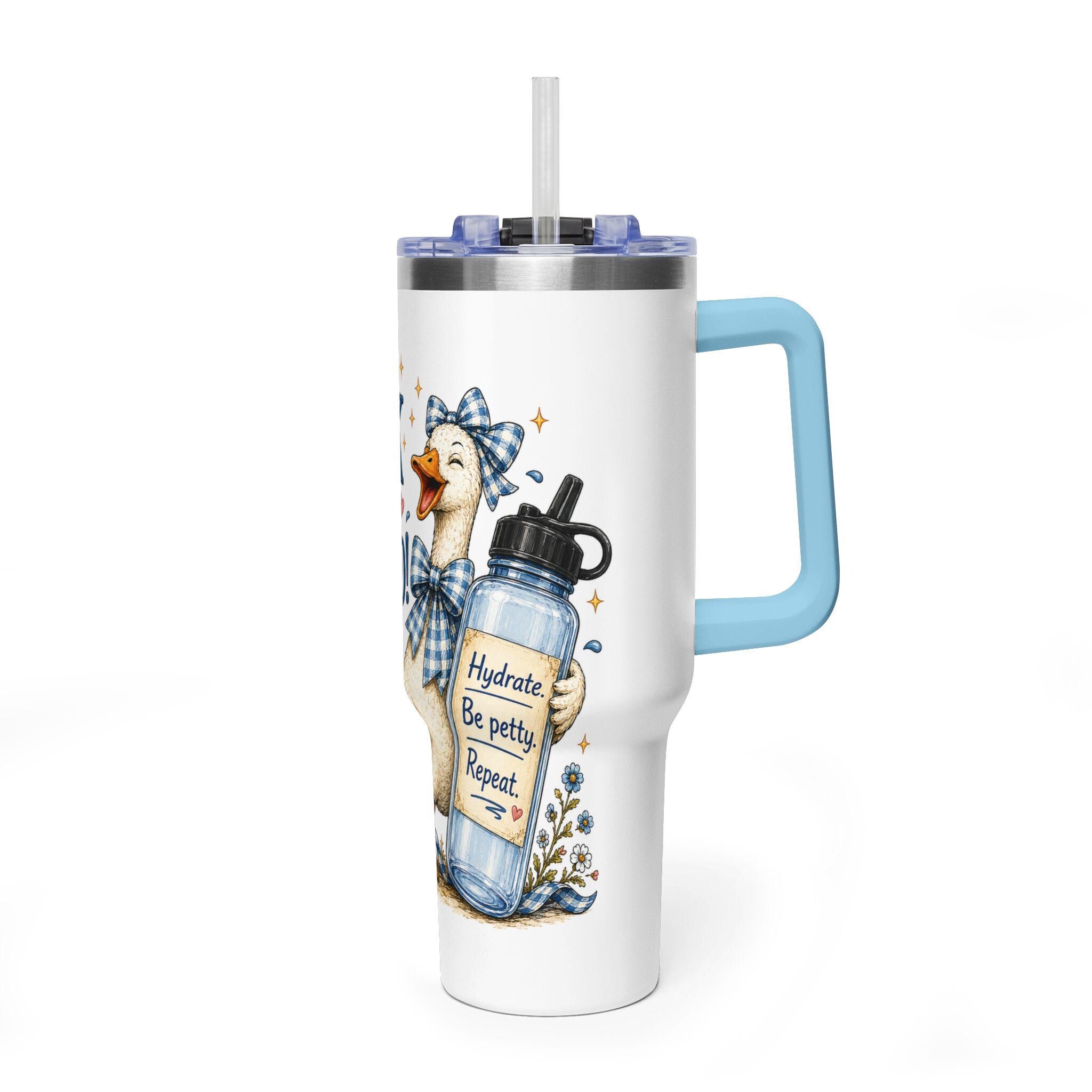 Honk if Youre Hydrated Goose 40oz Tumbler | Funny Farm Animal Drinkware