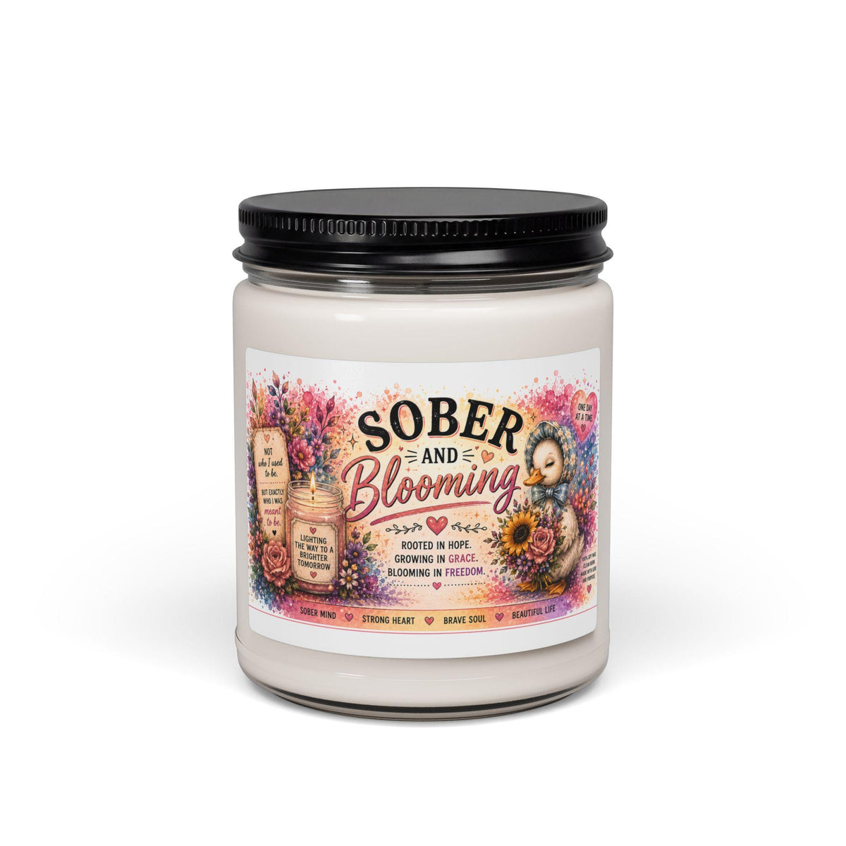 Sober and Blooming Candle Scented Soy Candle, 9oz | Recovery Floral Label