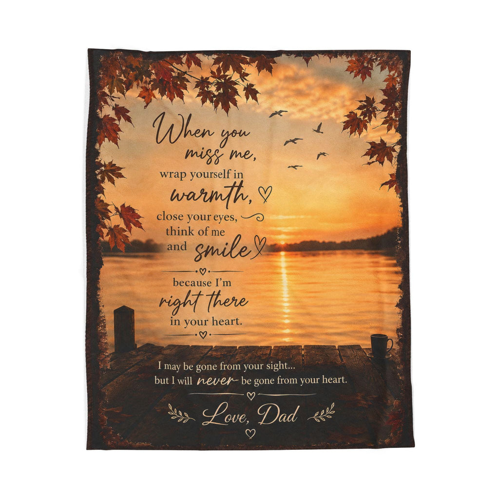 When you miss me wrap yourself in warmth, Velveteen Plush Blanket | Sunset Lake Memorial
