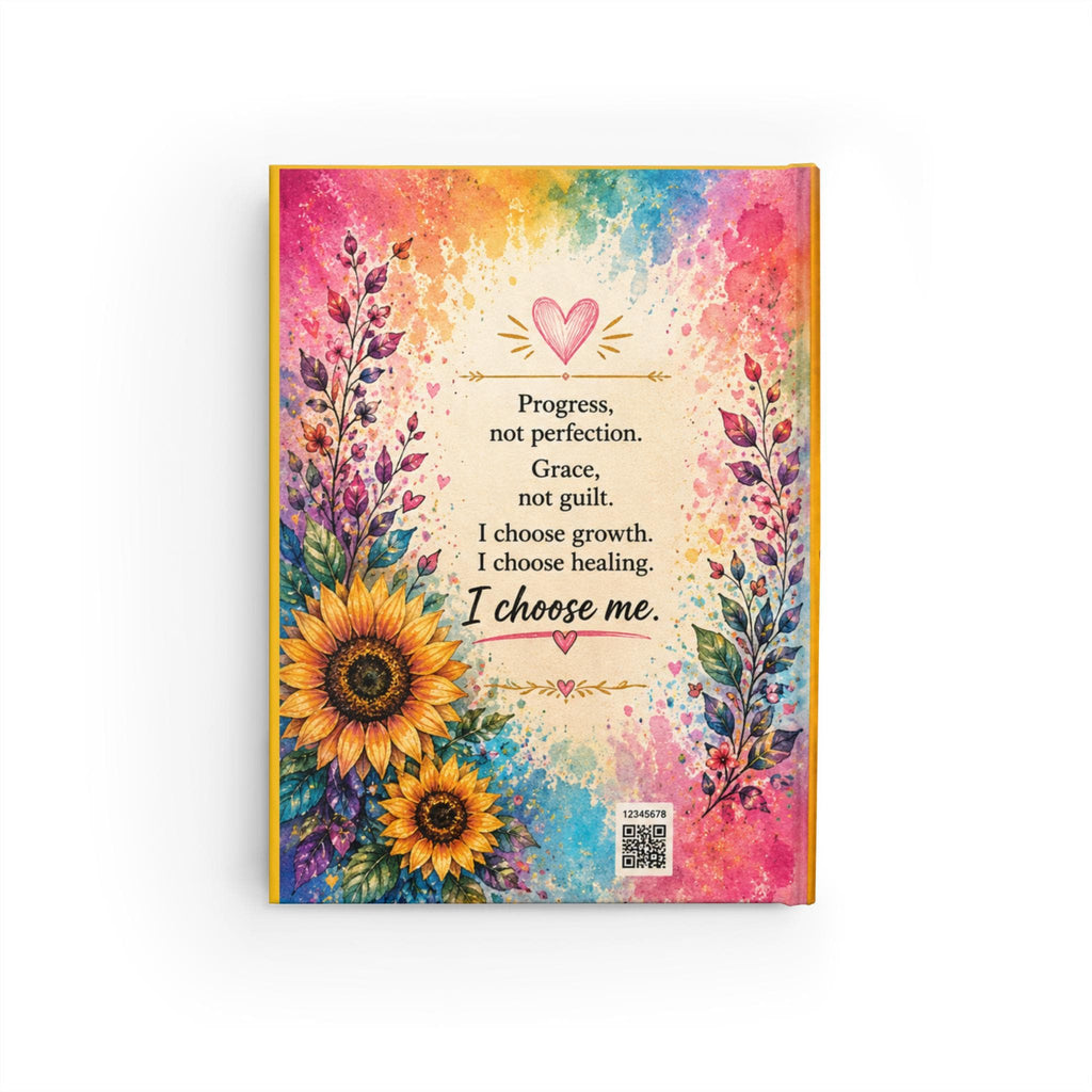 My Sobriety Journal Ruled Notebook | Sunflowers, Rainbow Watercolor, Inspirational Quote