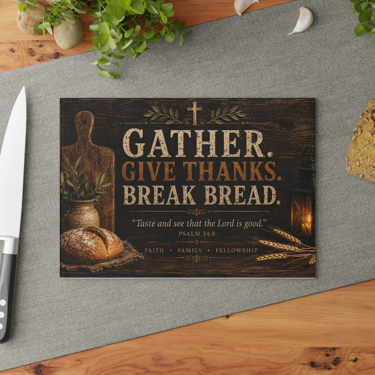 Gather Give Thanks Break Bread Glass Cutting Board | Scripture Psalm 34:8 Kitchen Decor