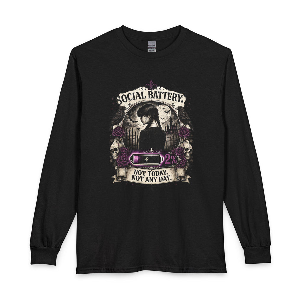 Social Battery Skull graphic Long Sleeve Shirt | Not Today, Not Any Day
