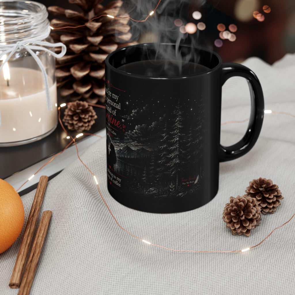 You're My Own Personal Brand of Heroine quote Mug | Black coffee mug