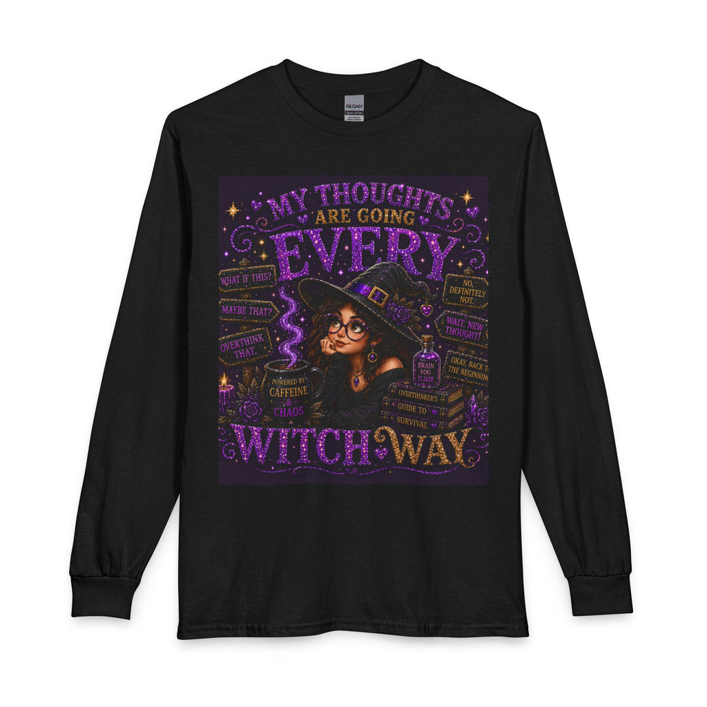 My Thoughts Are Going Every Witch Way Long Sleeve Shirt | Halloween Witch Illustration